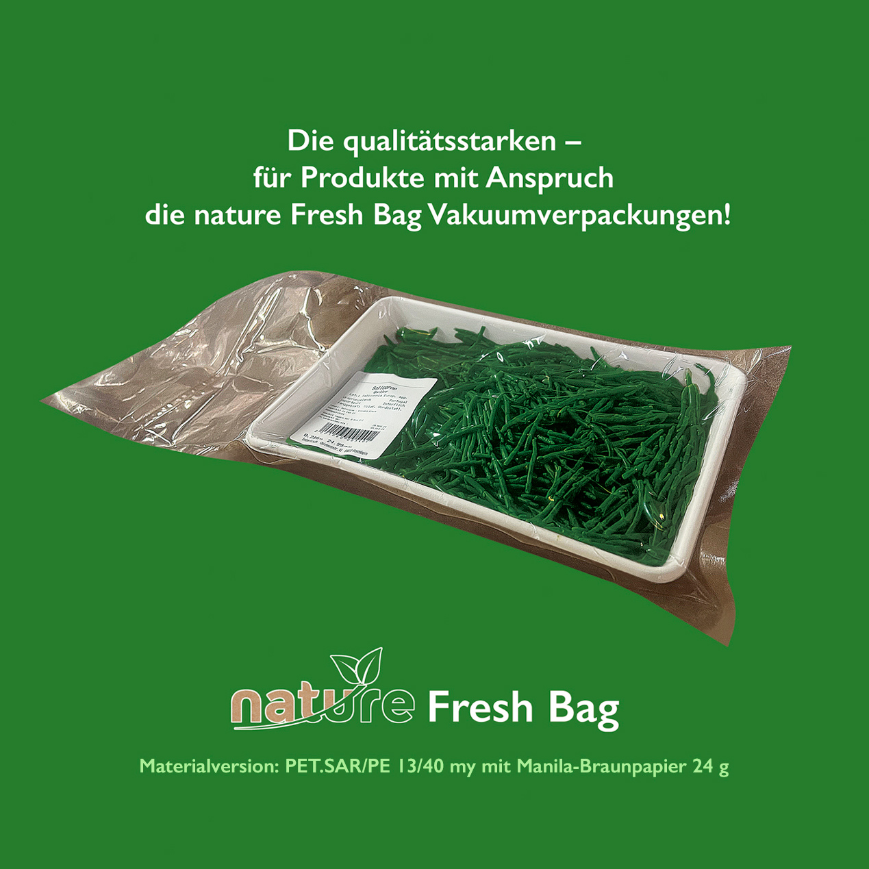 für Gemüse im Vakuum.