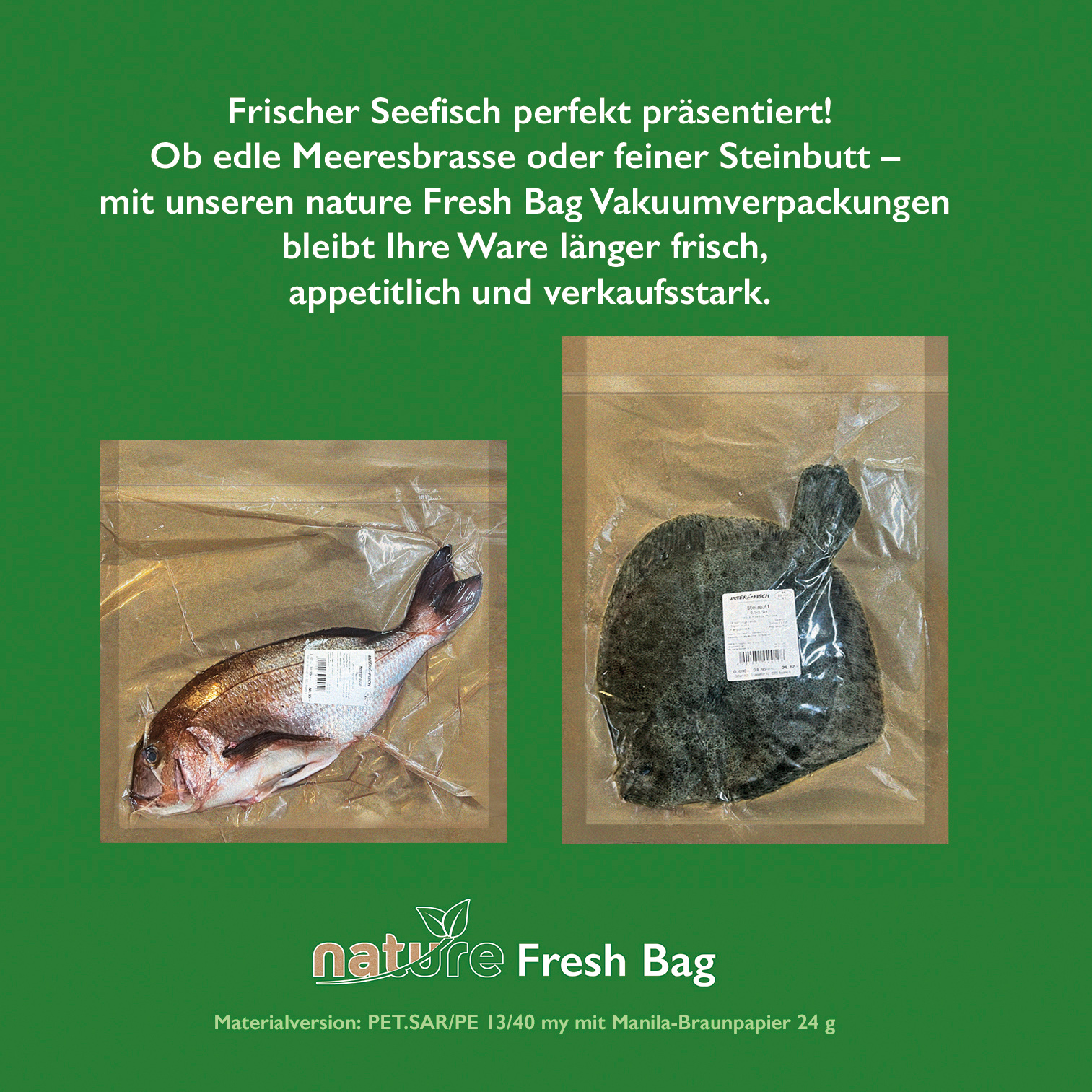 für frischen Seefisch.